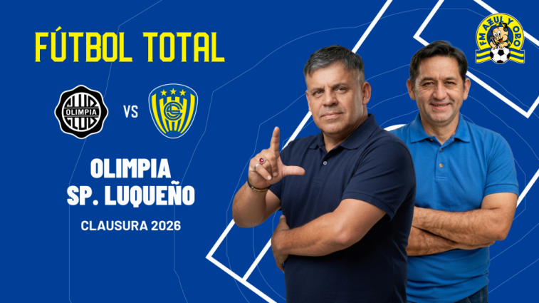 Hoy Futbol Total - Ol&iacute;mpia Vs Sportivo Luque&ntilde;o 